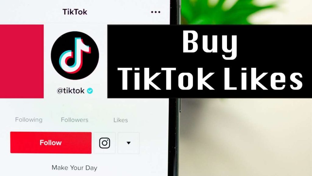 What Are the Best Places to Buy TikTok likes